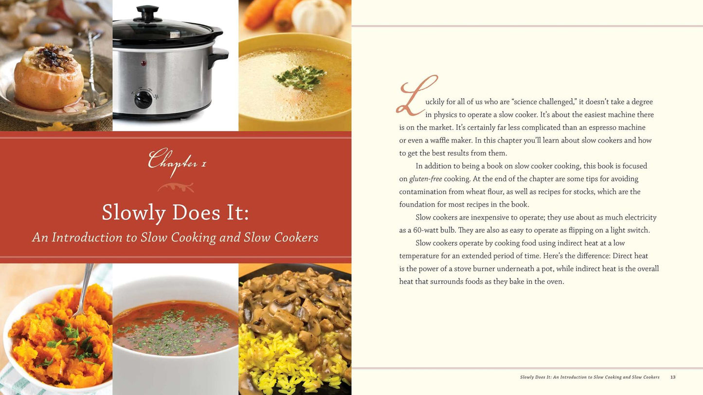 Gluten-Free Slow Cooking: Over 250 Recipes of Wheat-Free Wonders for The Electric Slow Cooker