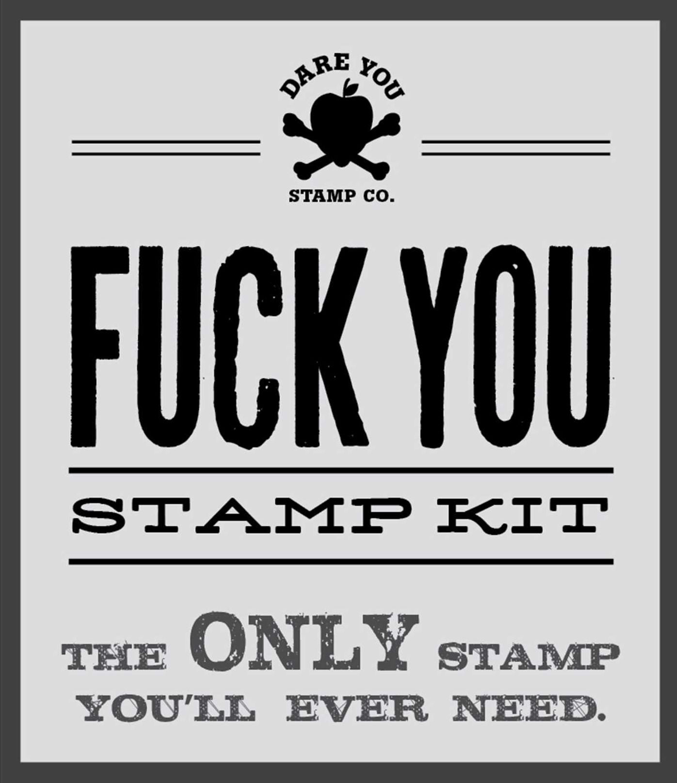 Fuck You Stamp Kit