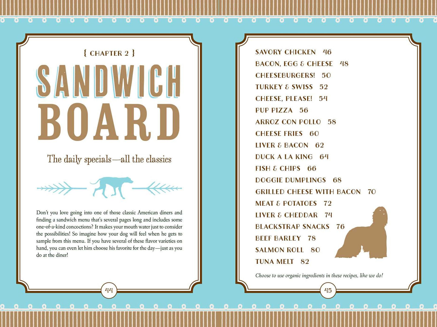 Organic Dog Biscuit Cookbook (Revised Edition): Over 100 Tail-Wagging Treats