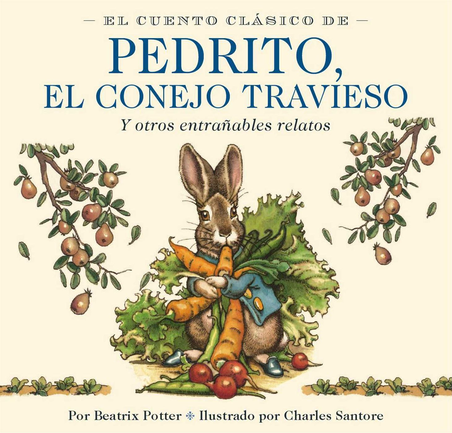 El Cuento Clasico de Pedrito, El Conejo Travieso