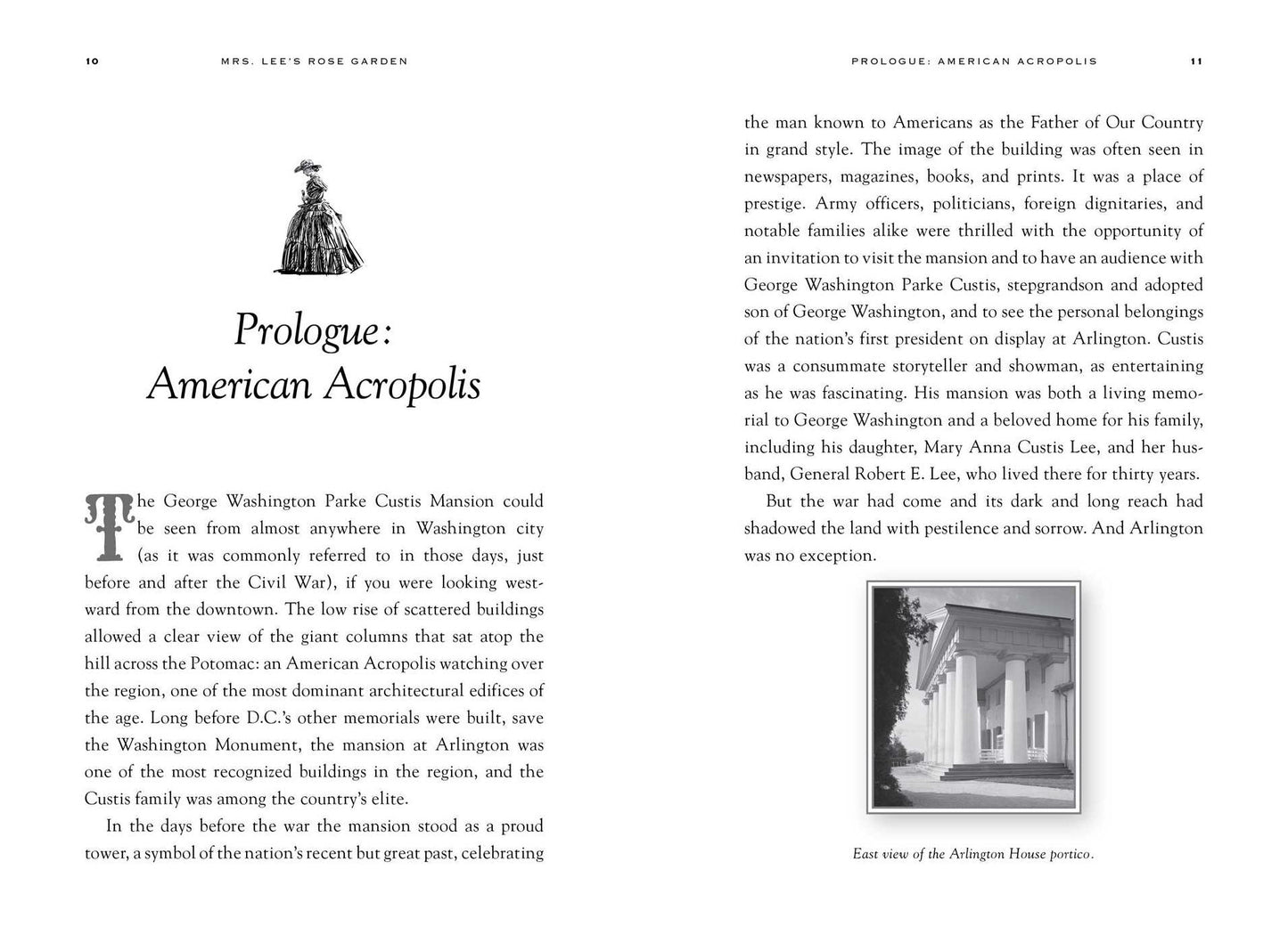Mrs. Lee's Rose Garden: The True Story of the Founding of Arlington National Cemetery