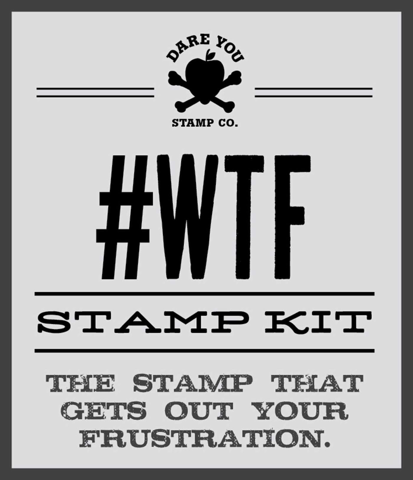 #WTF Stamp Kit