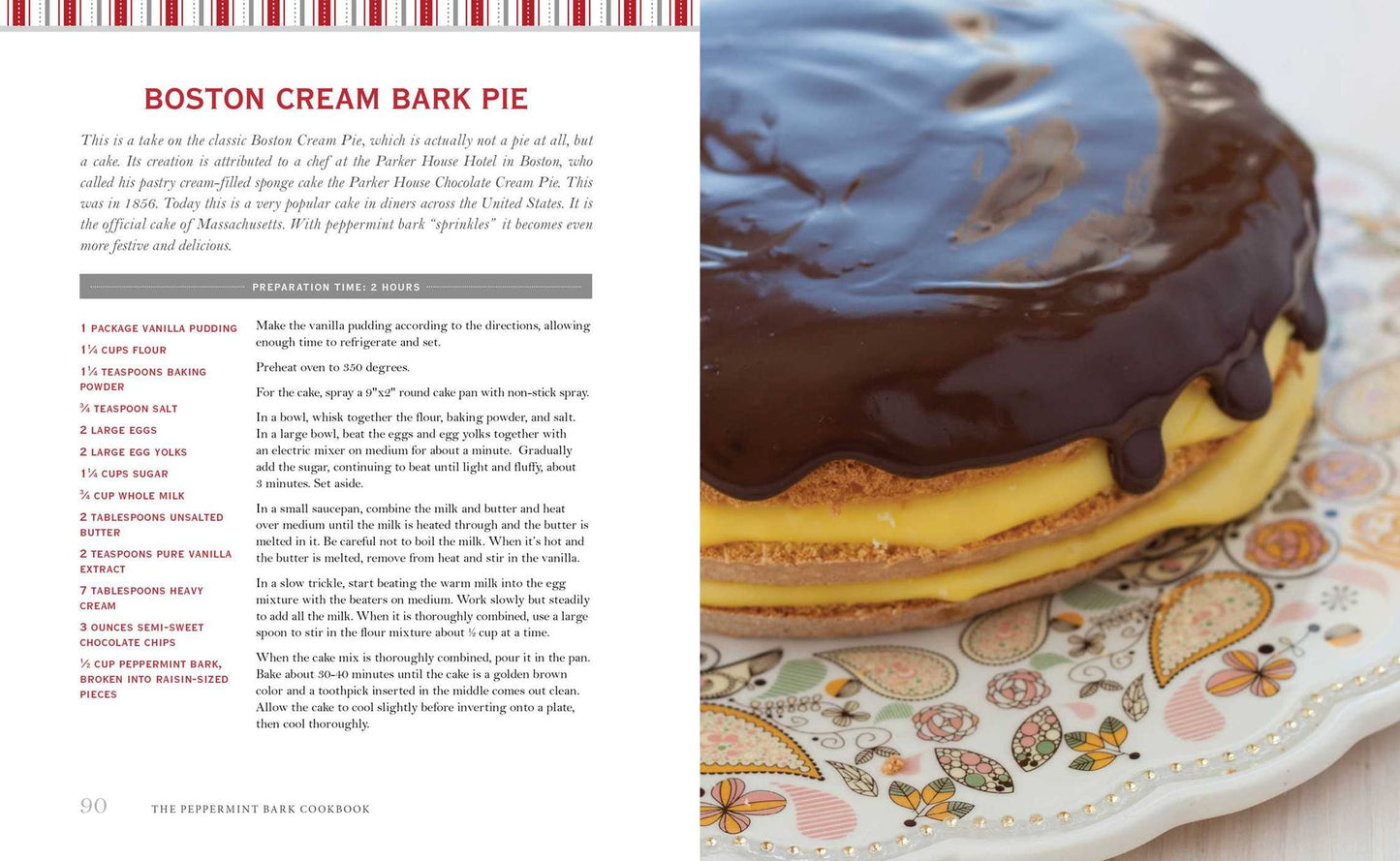 The Peppermint Bark Cookbook: Over 75 Recipes for Delicious Homemade Treats, from Milkshakes to Cheesecakes