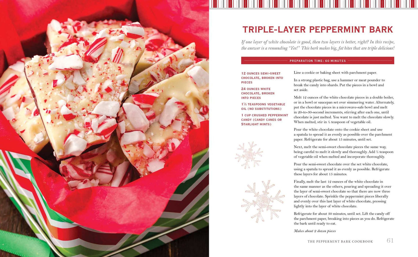 The Peppermint Bark Cookbook: Over 75 Recipes for Delicious Homemade Treats, from Milkshakes to Cheesecakes