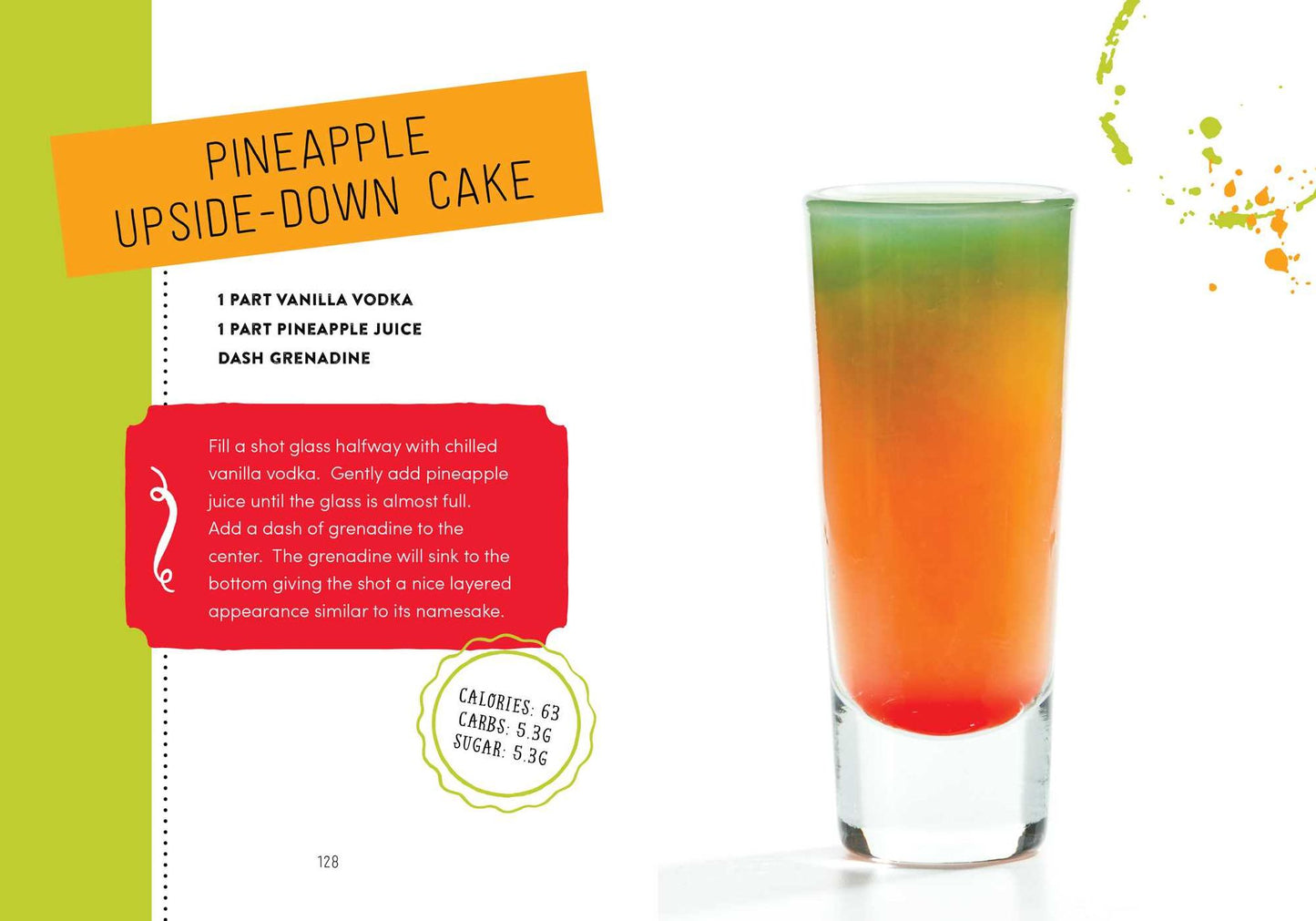 Skinny Shots: More Than 100 Down-and-Dirty Drinks for Your Sexy Party Style