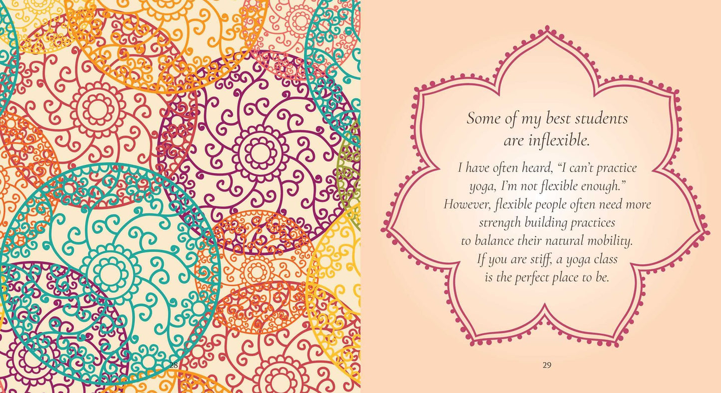 Wit and Wisdom from the Yoga Mat: 125 Peaceful Poses, Mindful Musings, and Simple Tricks for Leading a Zen Life