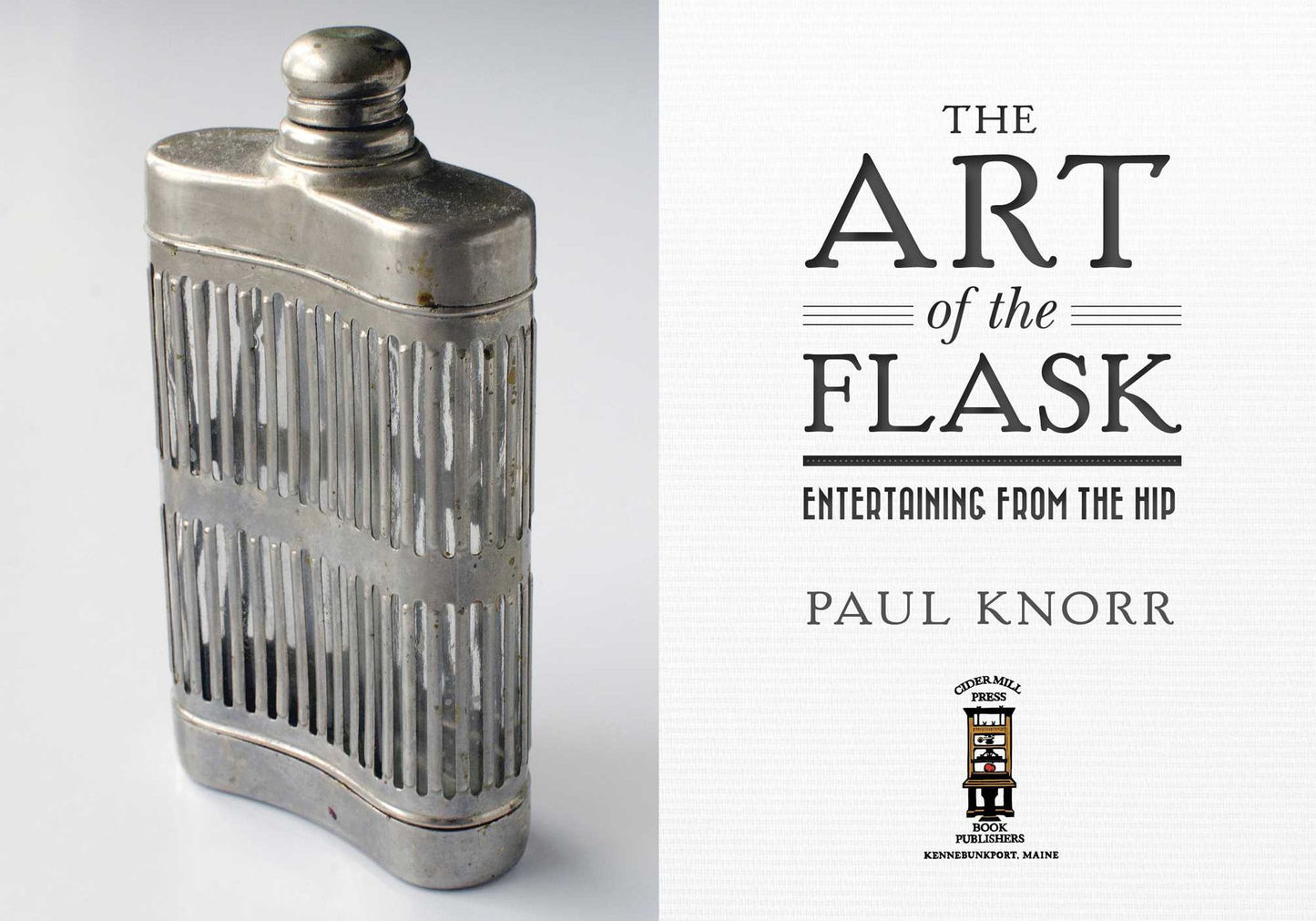 The Art of the Flask: Entertaining from the Hip