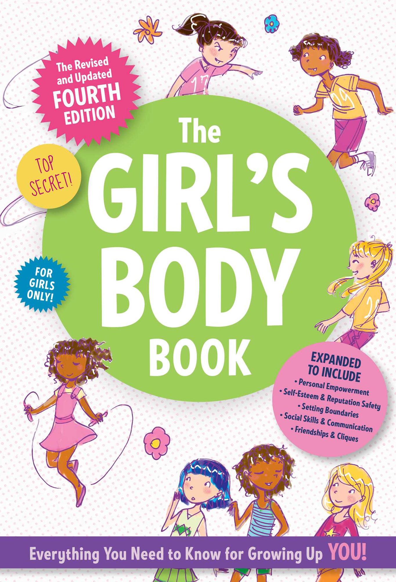 The Girl's Body Book: Fourth Edition