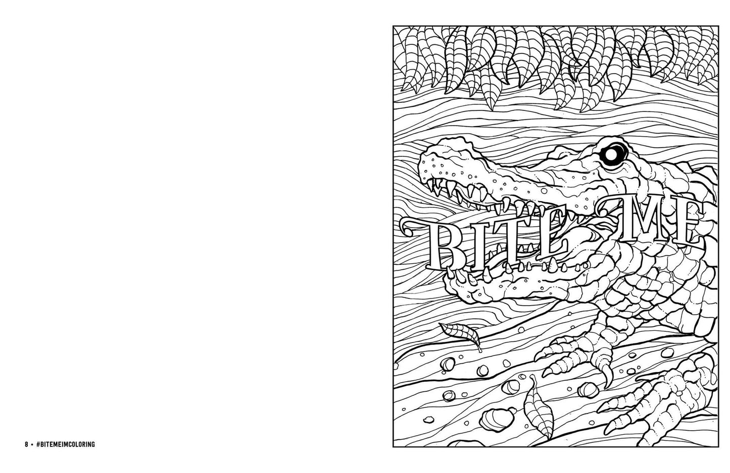 Bite Me, I'm Coloring: De-stress with 50 Hilariously Fun Swear Word Coloring Pages