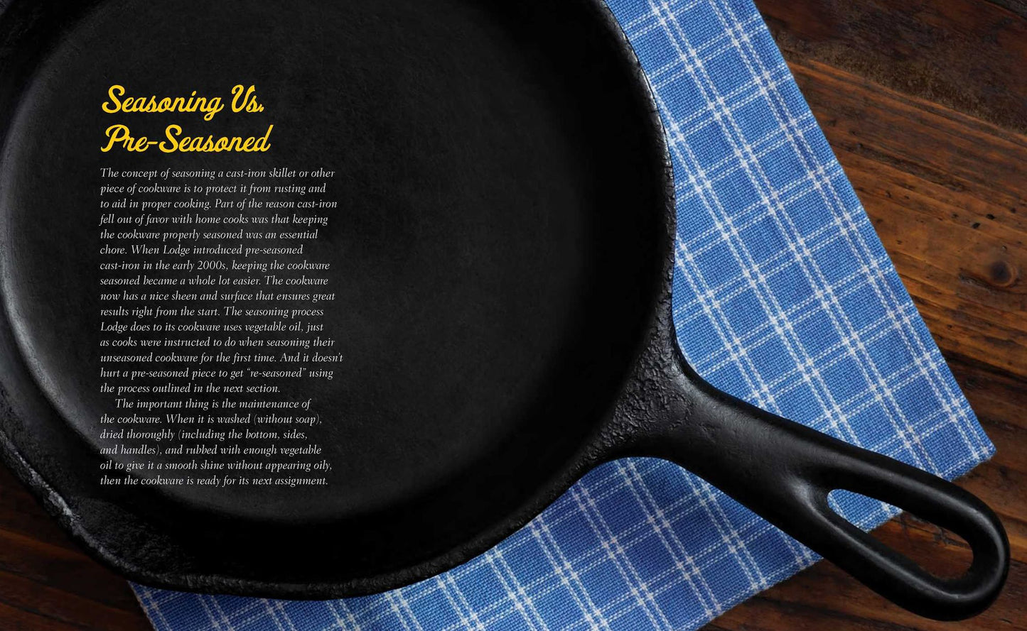 The Cast-Iron Cookware: The Care and Keeping Handbook: Seasoning, Cleaning, Refurbishing, Storing, and Cooking