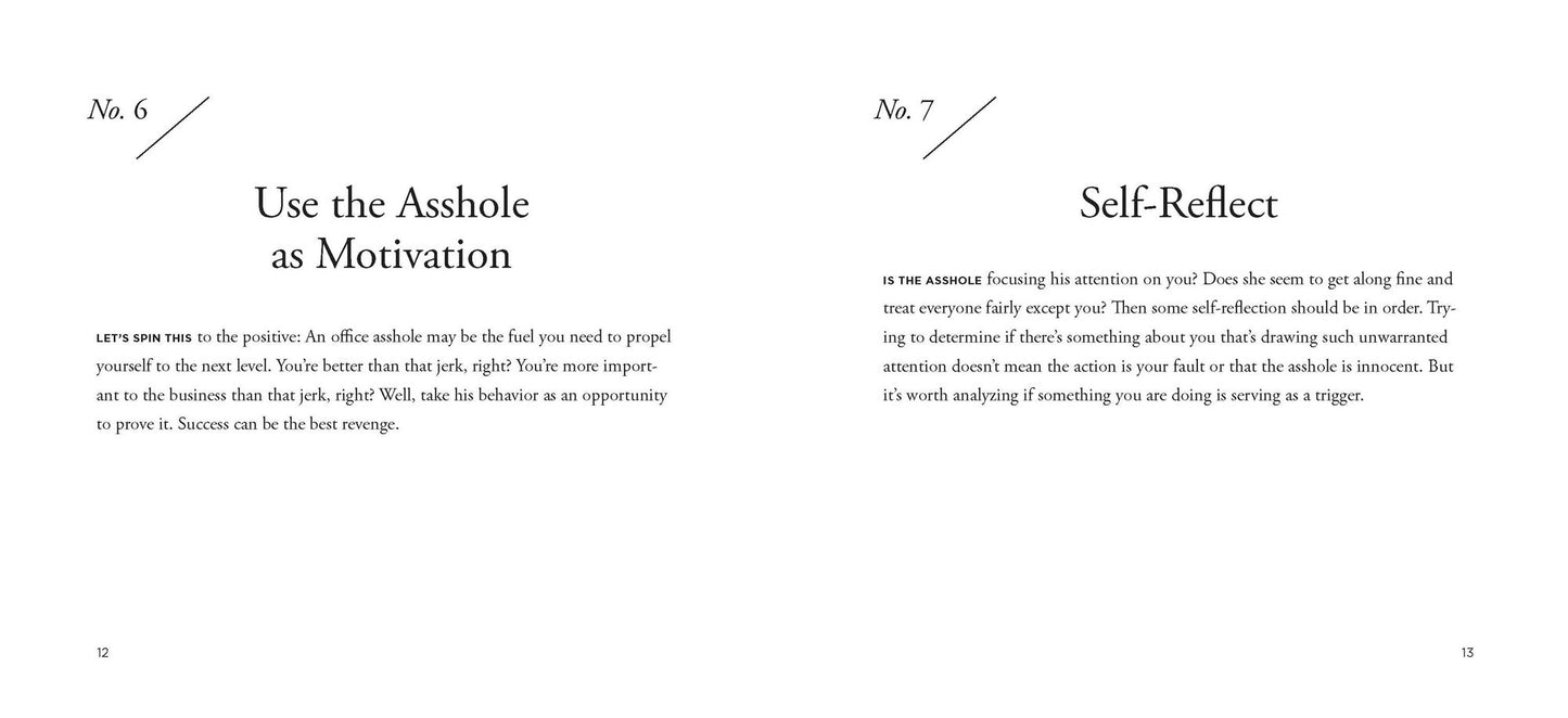 101 Ways to Work with an Asshole: (And Succeed Anyway)