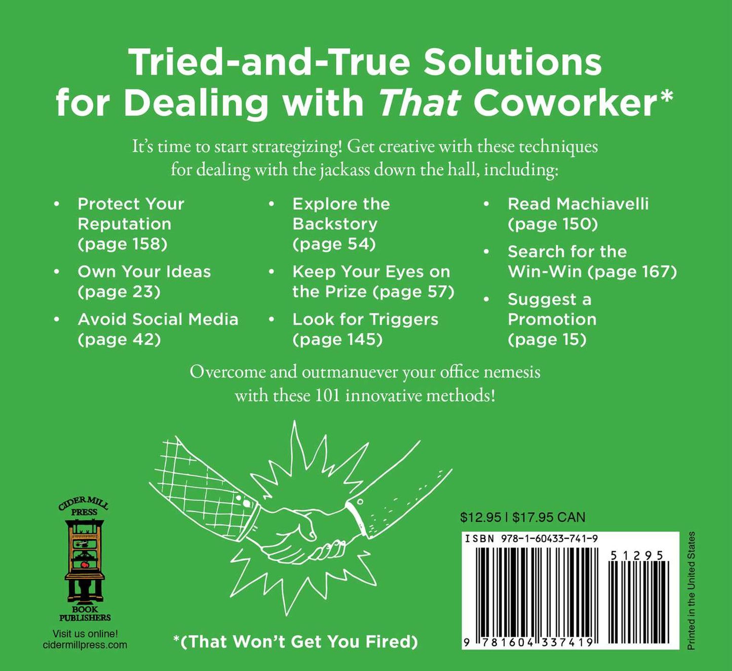 101 Ways to Work with an Asshole: (And Succeed Anyway)