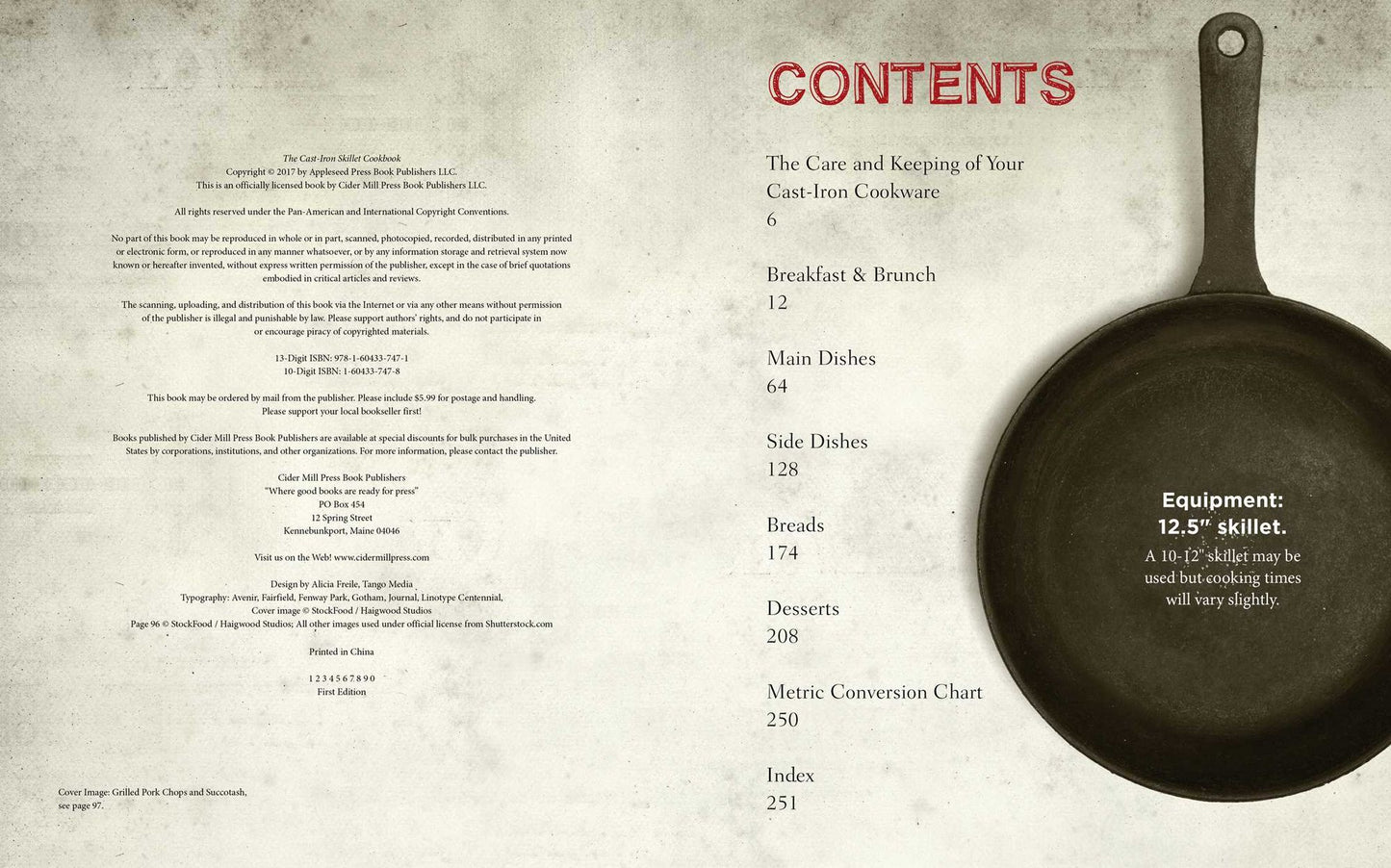 The Cast Iron Skillet Cookbook: A Tantalizing Collection of Over 200 Delicious Recipes for Every Kitchen