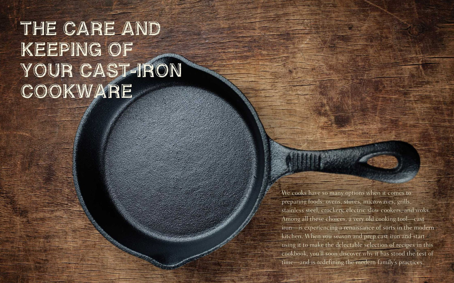 The Cast Iron Skillet Cookbook: A Tantalizing Collection of Over 200 Delicious Recipes for Every Kitchen