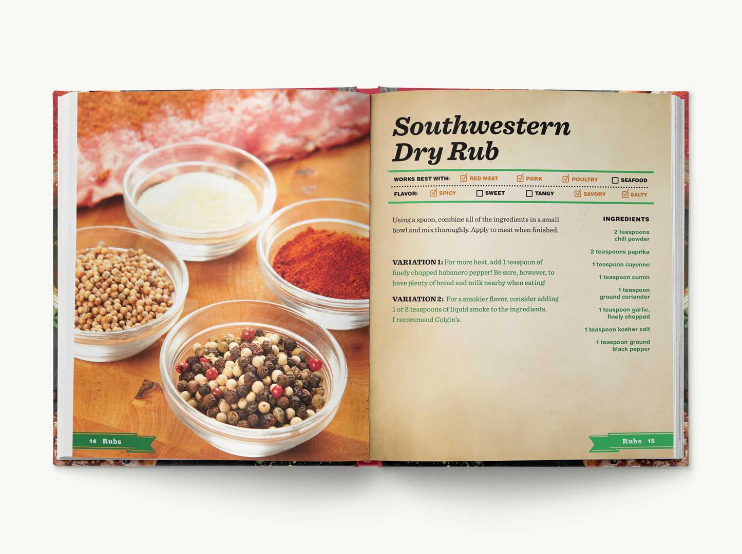 Rubs: 2nd Edition: Over 150 recipes for the perfect sauces, marinades, seasonings, bastes, butters and glazes