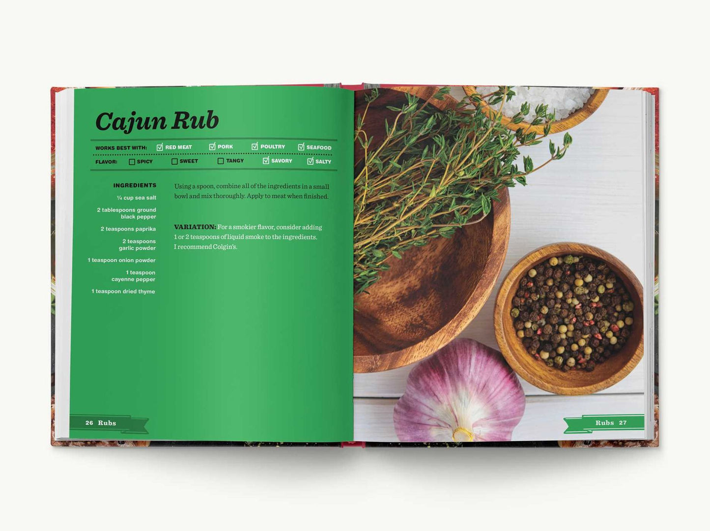 Rubs: 2nd Edition: Over 150 recipes for the perfect sauces, marinades, seasonings, bastes, butters and glazes