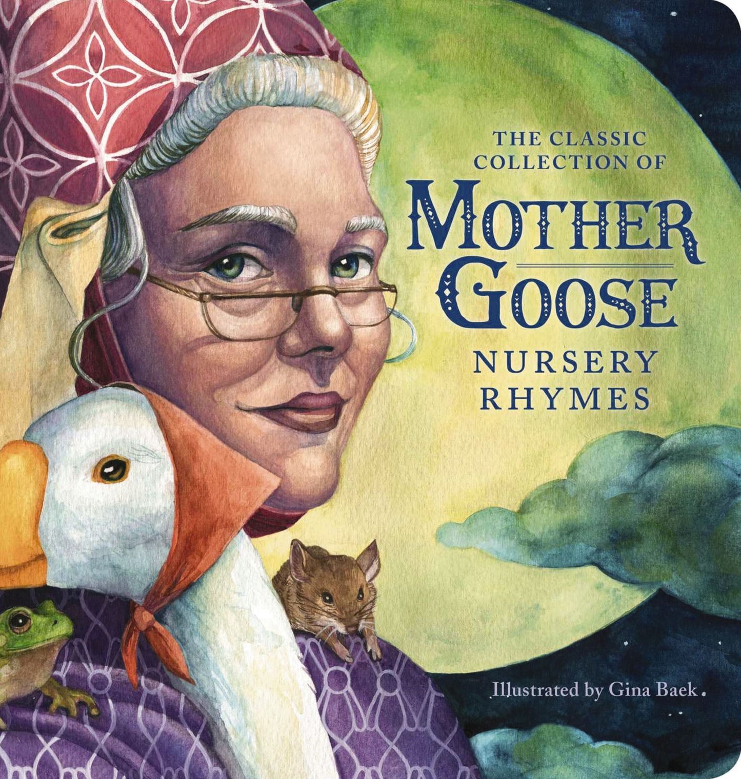 The Classic Collection of Mother Goose Nursery Rhymes Oversized Padded Board Book