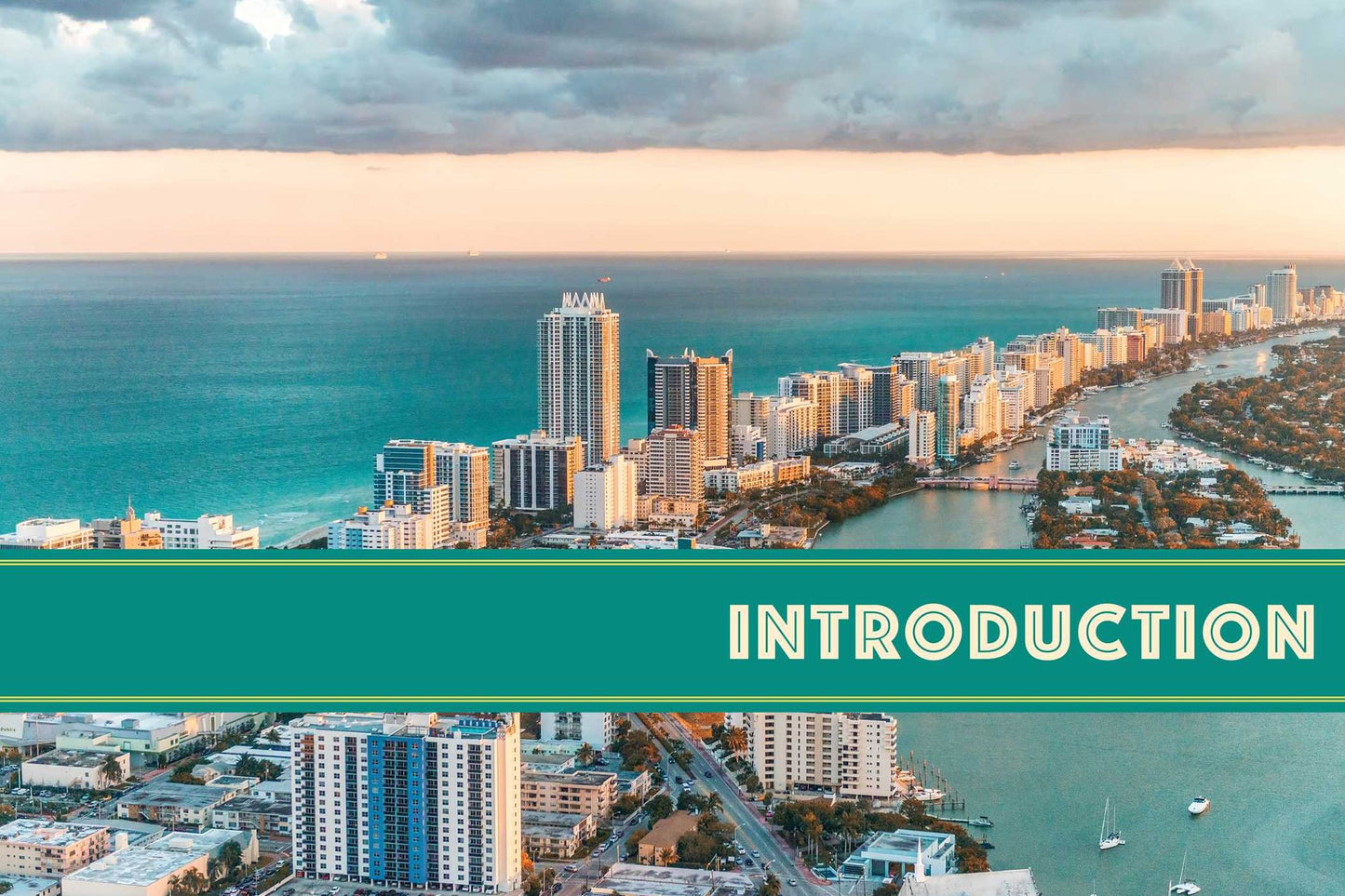 Miami Cocktails: An Elegant Collection of Over 100 Recipes Inspired by the Magic City