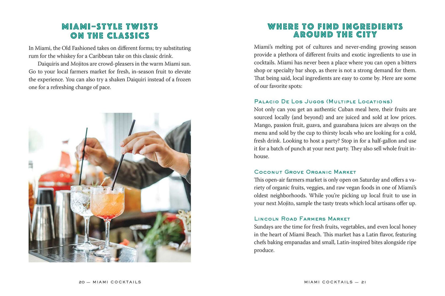 Miami Cocktails: An Elegant Collection of Over 100 Recipes Inspired by the Magic City