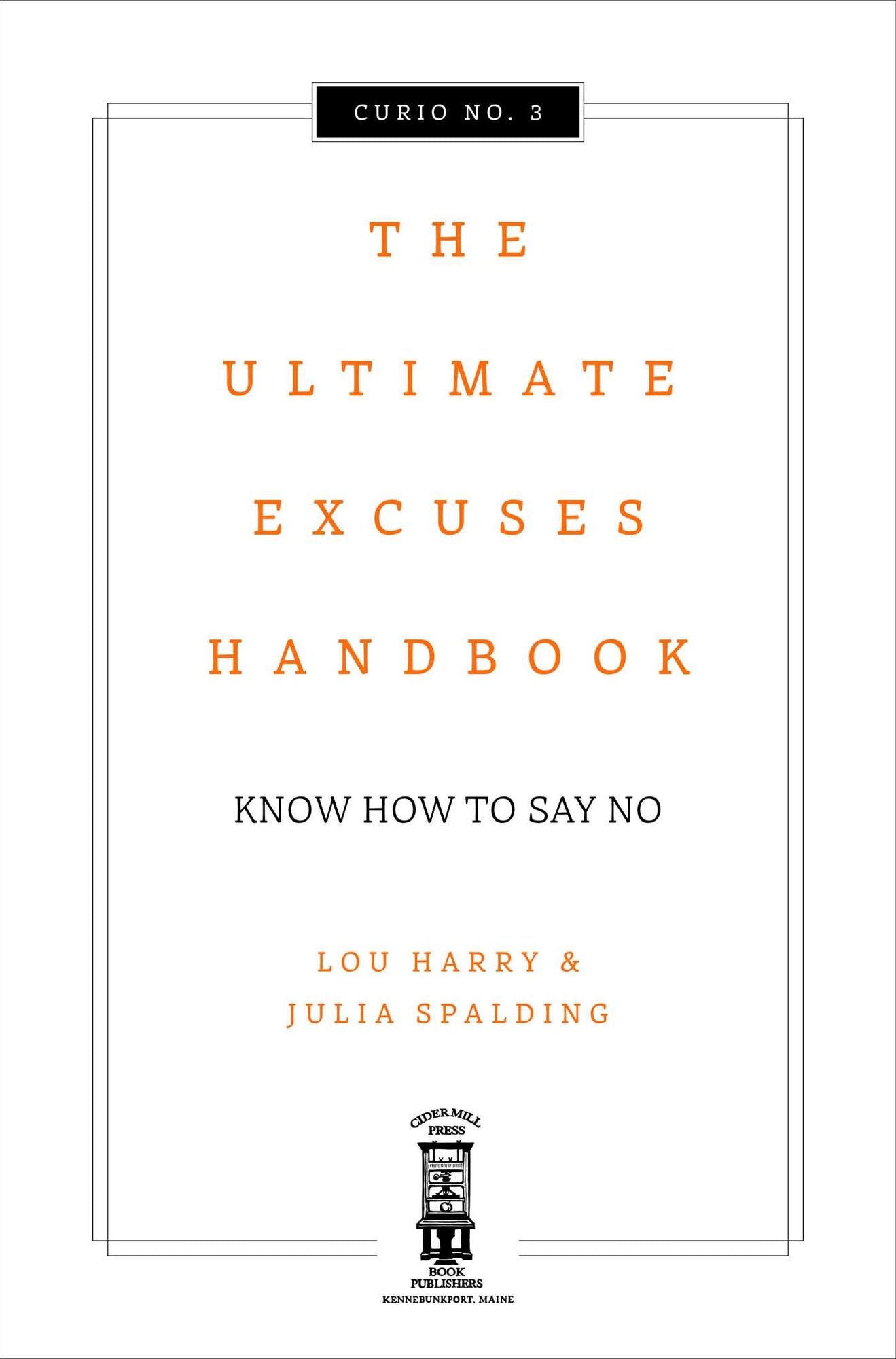 The Ultimate Excuses Handbook