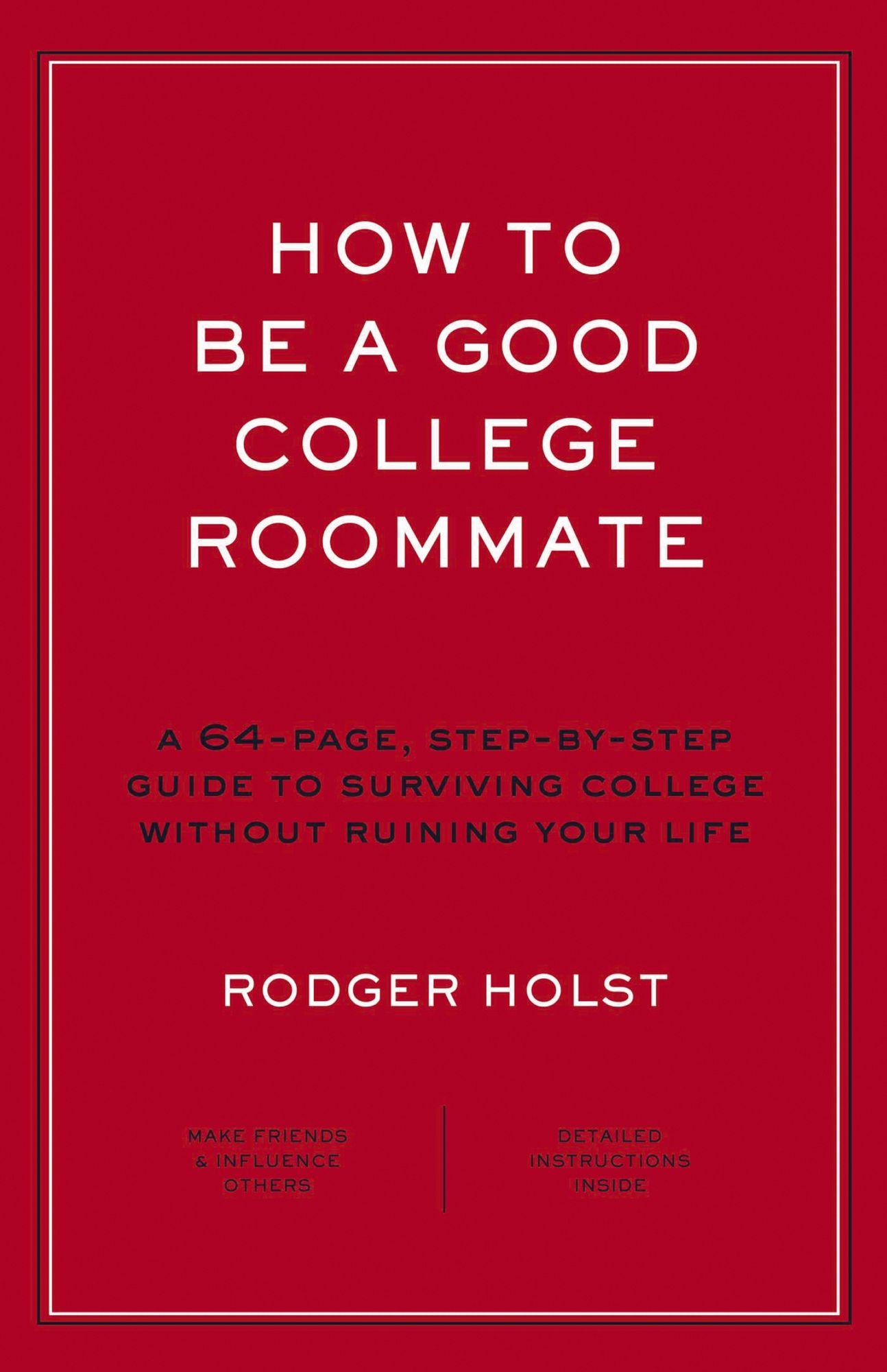 How to Be a Good College Roommate