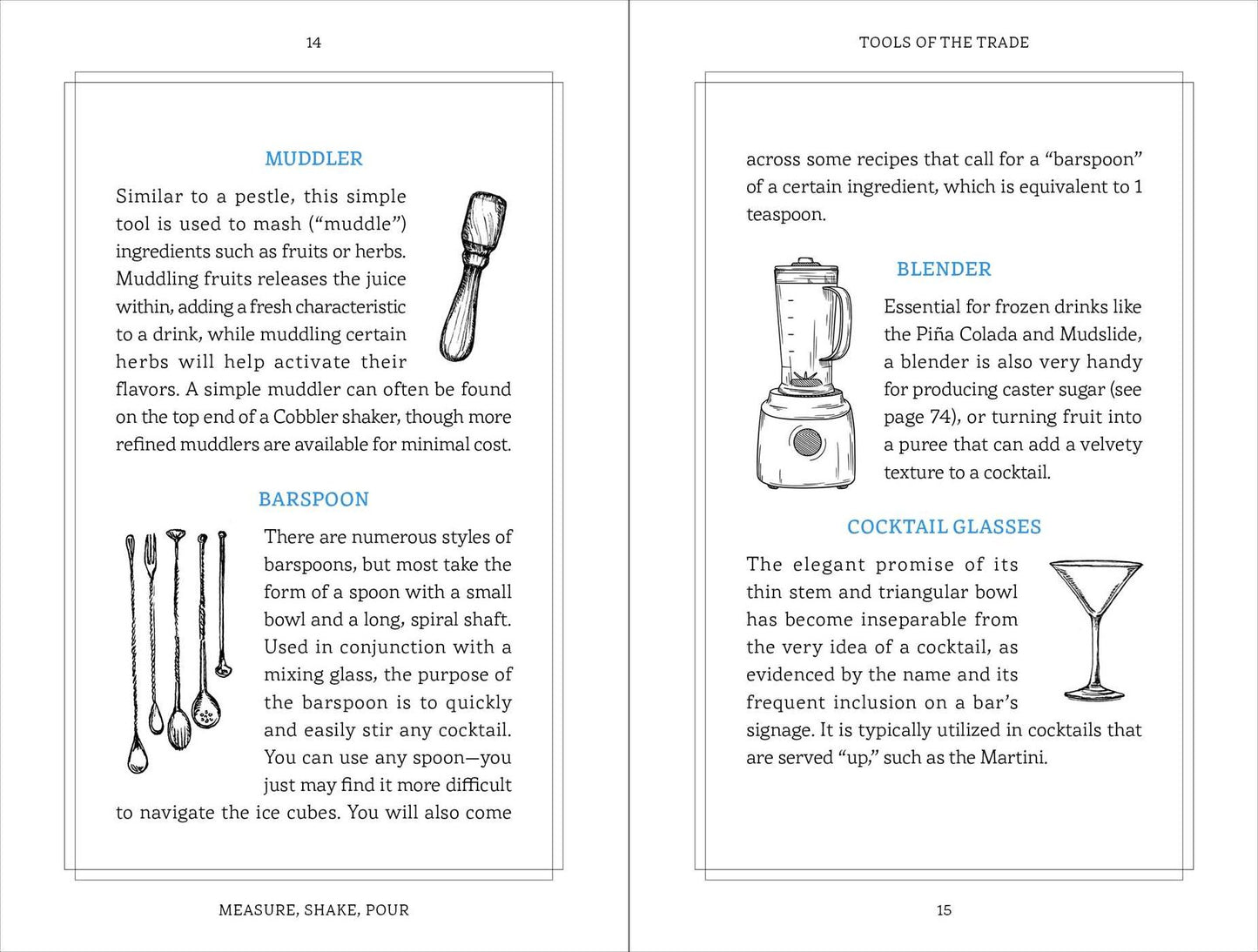 Measure, Shake, Pour : The Elements of Cocktail Making