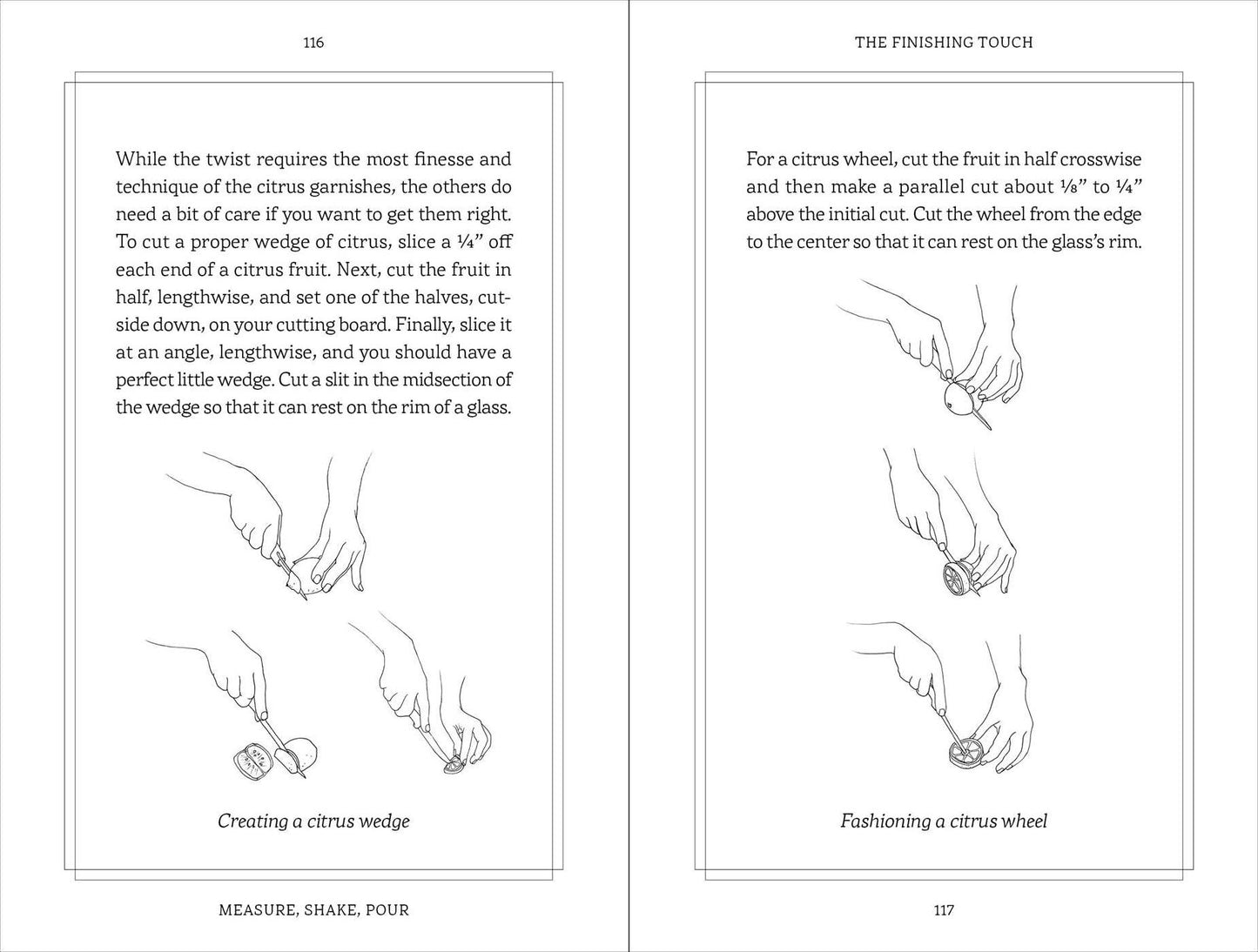 Measure, Shake, Pour : The Elements of Cocktail Making