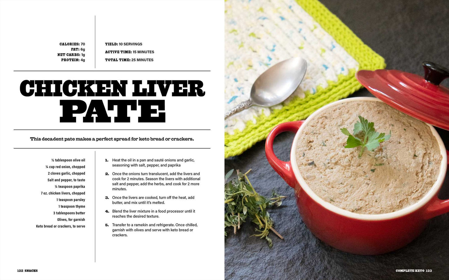 Keto Life : Over 100 Healthy and Delicious Ketogenic Recipes