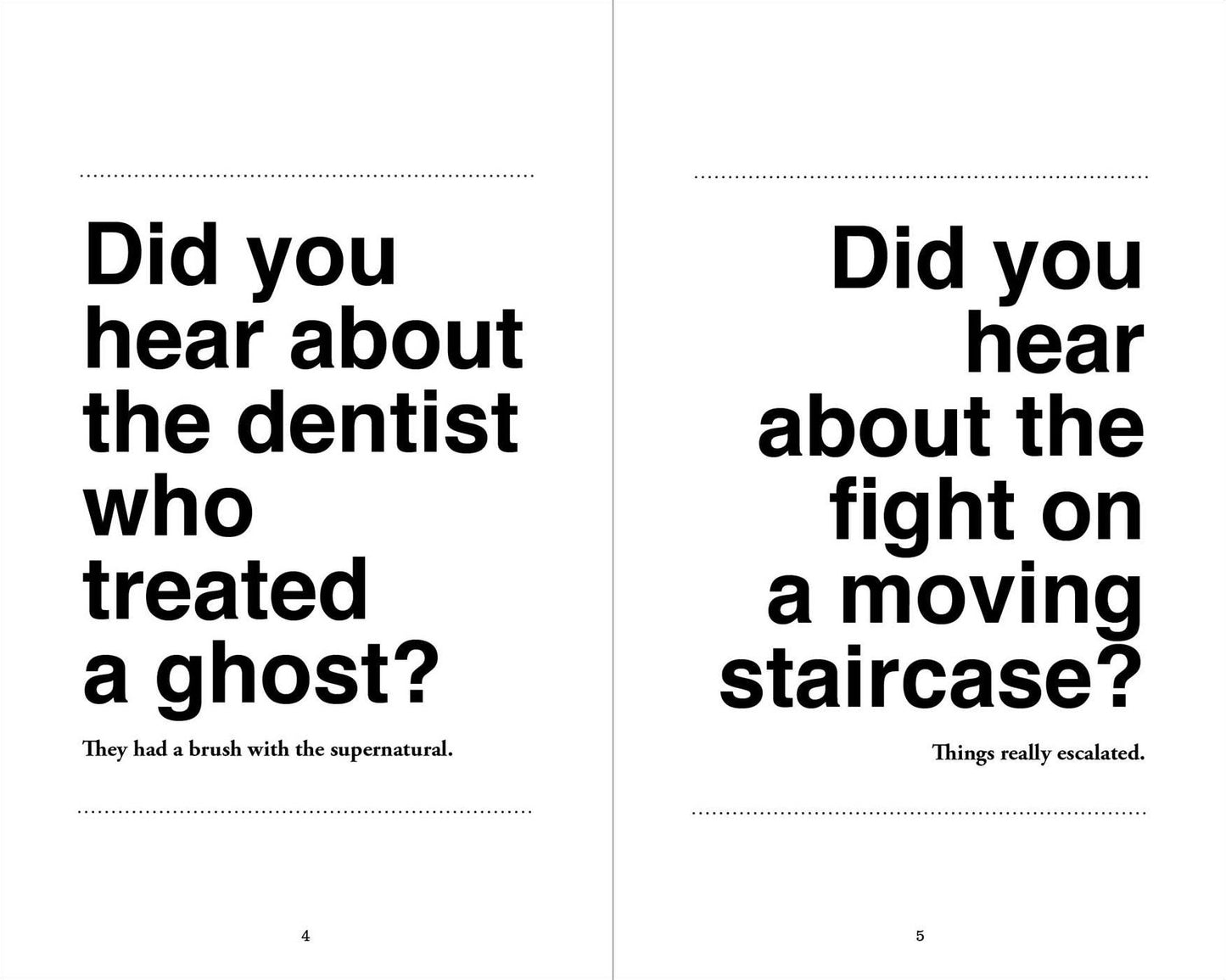The World's Greatest Dad Jokes (Volume 3): 158 Even More Hilarious Knee-Slappers and Hokey Puns