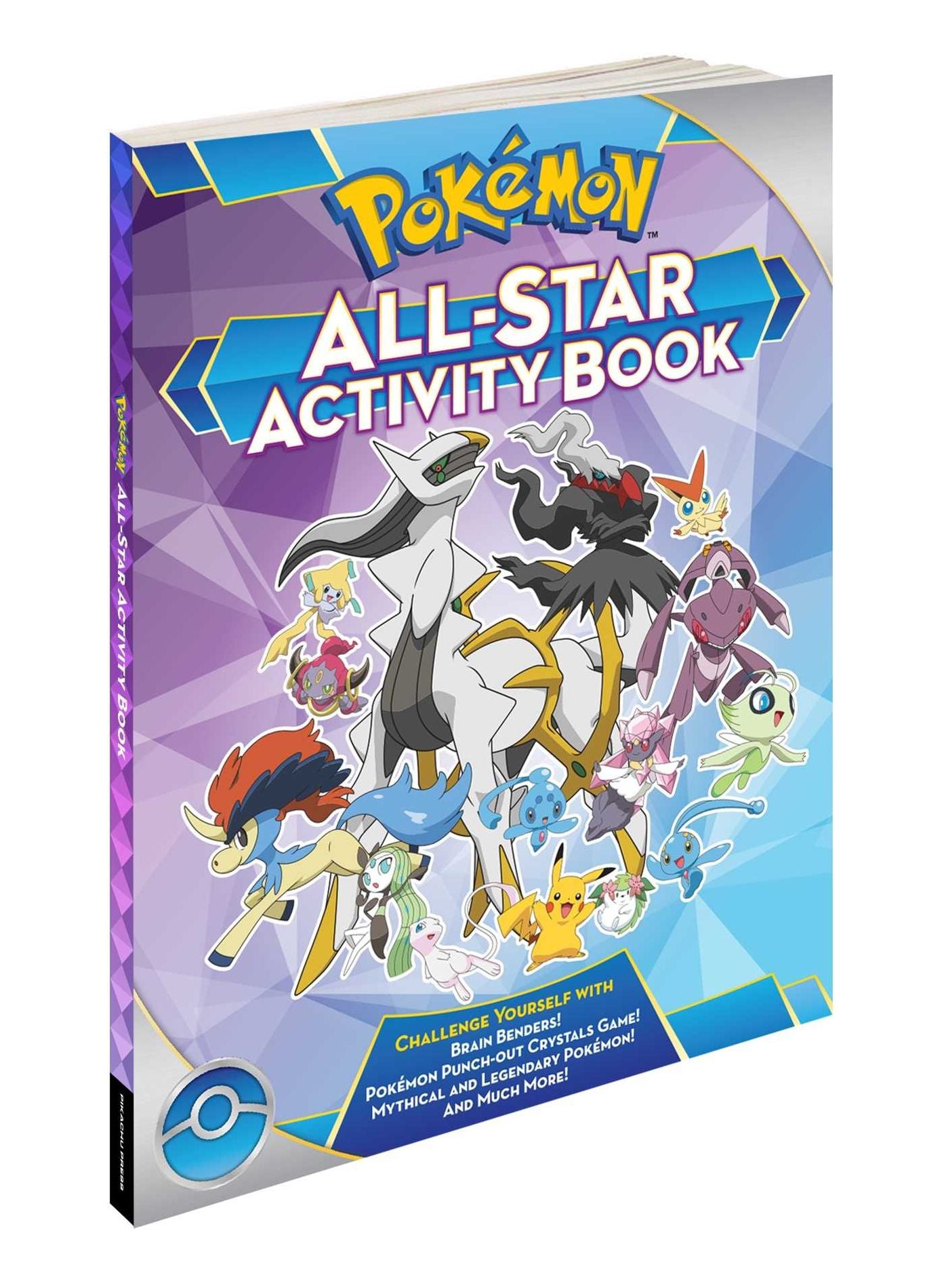 Pokemon All-Star Activity Book: Meet the Pokemon All-Stars-with Activities Featuring your Favorite Mythical and Legendary Pokemon!