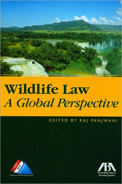 Wildlife Law: A Global Perspective