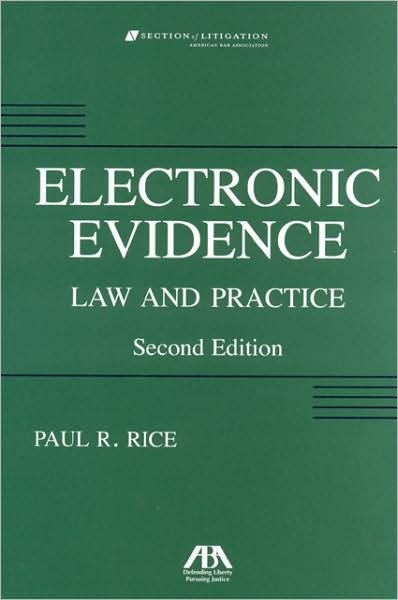 Electronic Evidence: Law and Practice
