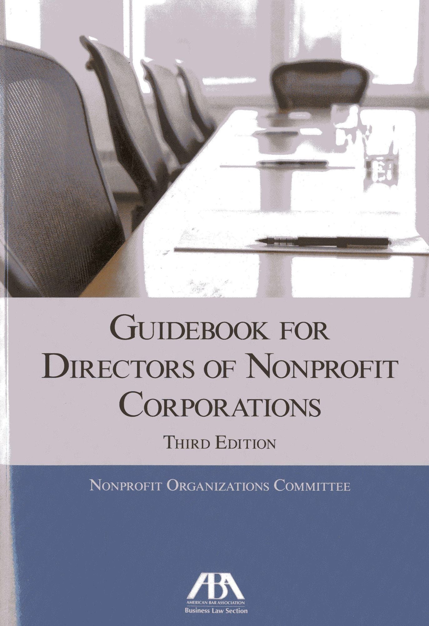 Guidebook for Directors of Nonprofit Corporations
