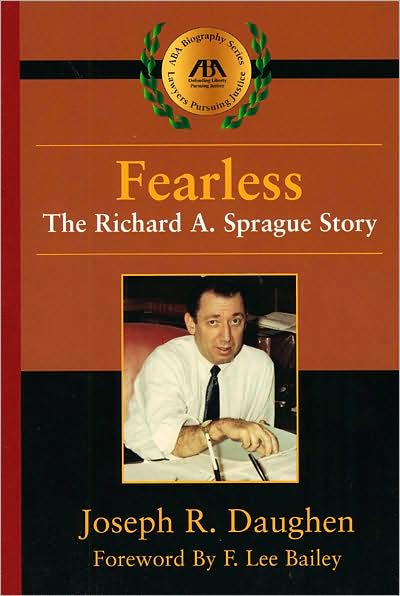 Fearless: The Richard A. Sprague Story