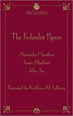 The Federalist Papers
