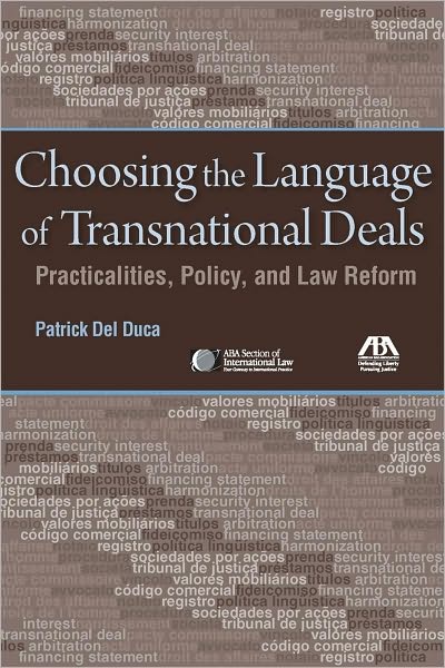 Choosing the Language of Transnational Deals: Practicalities, Policy, and Law Reform