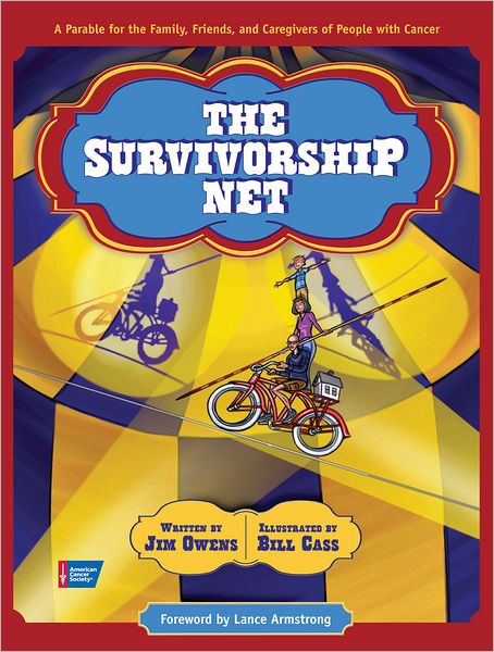 The Survivorship Net: A Parable for the Family, Friends, and Caregivers of People with Cancer