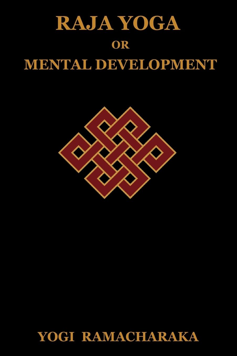 Raja Yoga Or Mental Development
