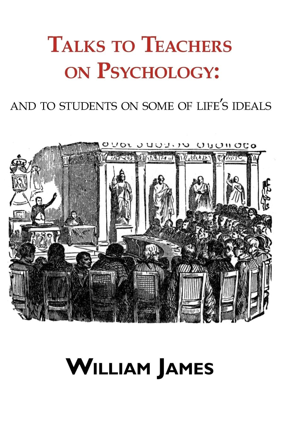 Talks To Teachers On Psychology