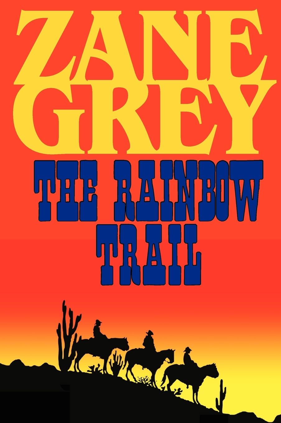 The Rainbow Trail