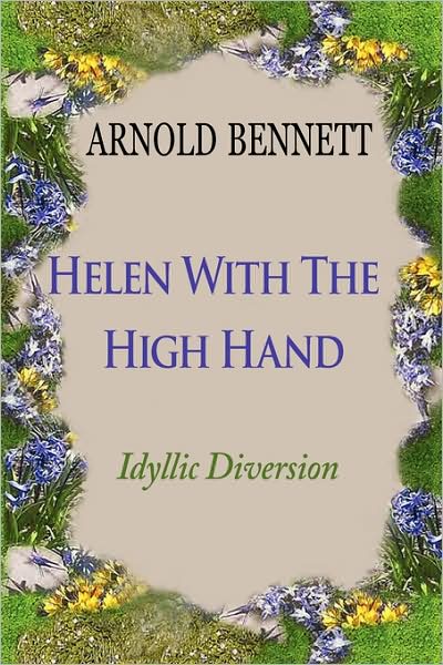 Helen With The High Hand