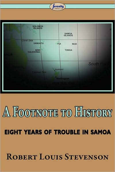 A Footnote To History (Eight Years Of Trouble In Samoa)
