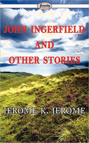 John Ingerfield And Other Stories
