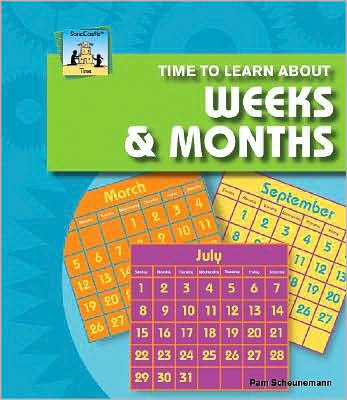 Time to Learn about Weeks and Months