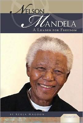 Nelson Mandela: A Leader for Freedom