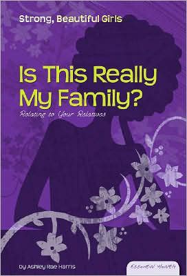 Is This Really My Family?: Relating to Your Relatives