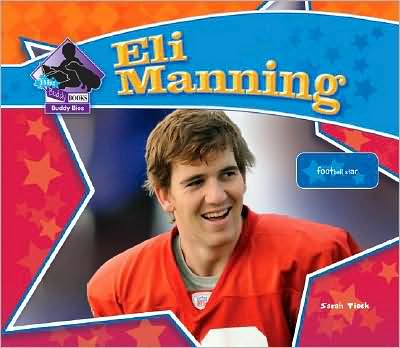 Eli Manning: Football Star