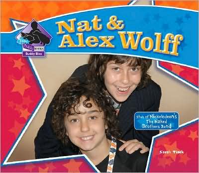 Nat and Alex Wolff: Stars of Nickelodeon's the Naked Brothers Band