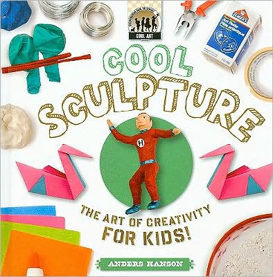 Cool Sculpture: The Art of Creativity for Kids