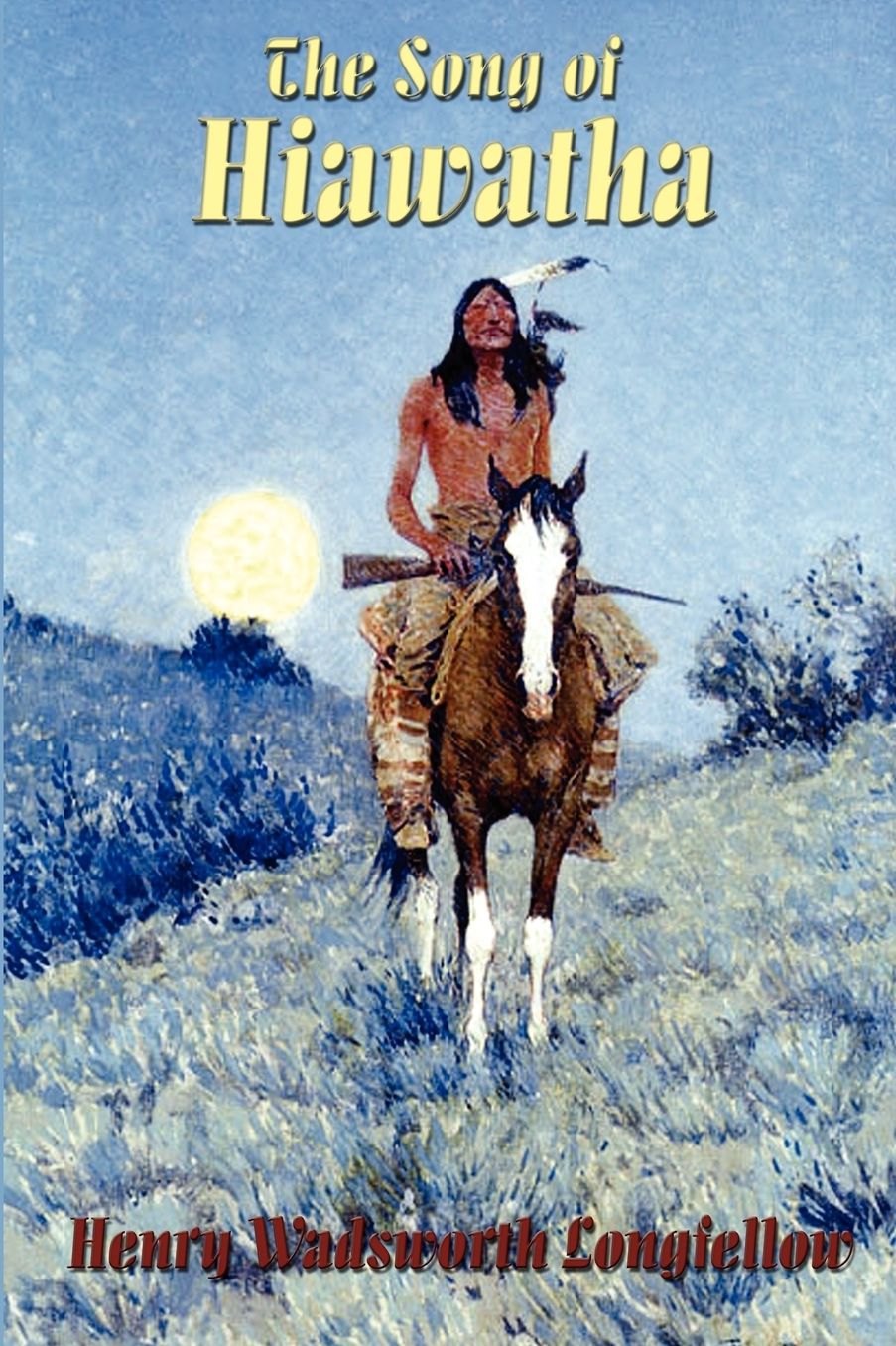 The Song of Hiawatha